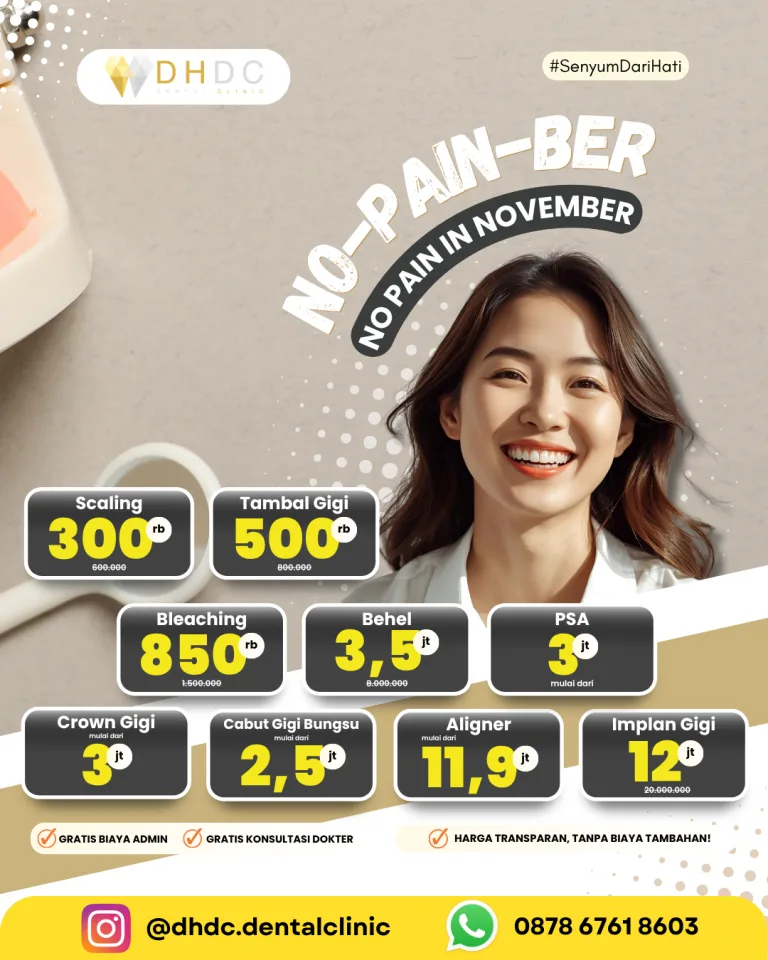 promo perawatan gigi bulan november 2025 di dari hati dental clinic